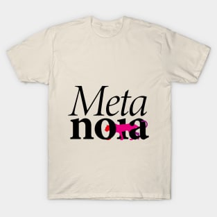 META-NOIA T-Shirt